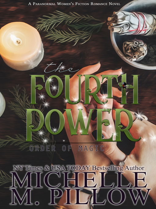 Title details for The Fourth Power by Michelle M. Pillow - Available